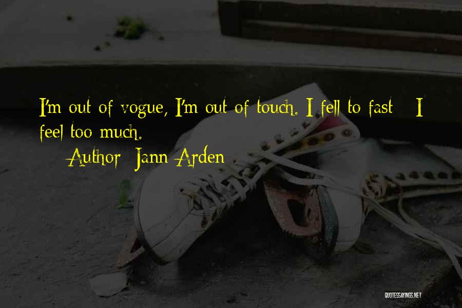 Jann Arden Quotes 1644722