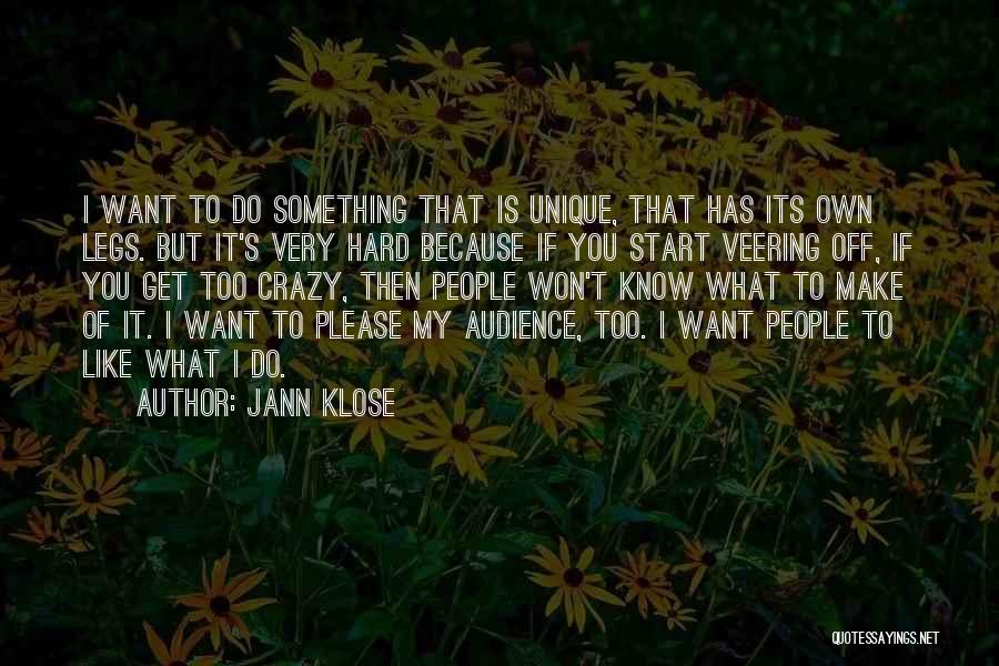 Jann Klose Quotes 641488