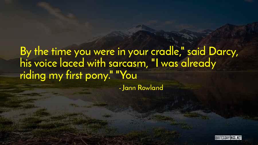 Jann Rowland Quotes 592036 Jann Rowland Quotes 592036