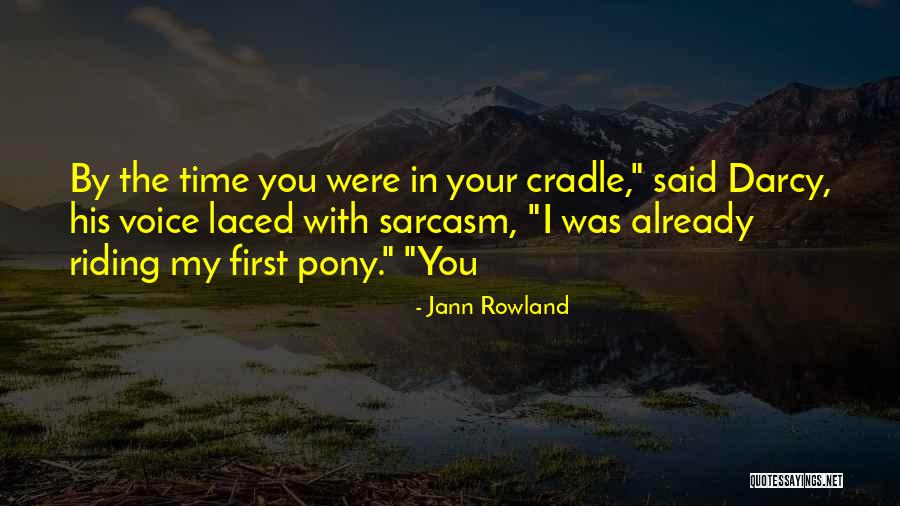 Jann Rowland Quotes 592036