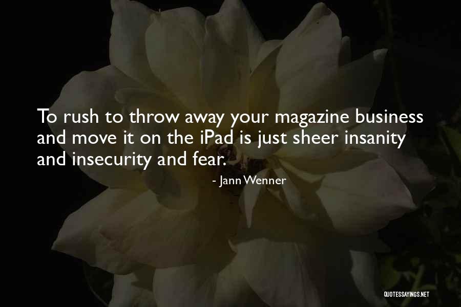 Jann Wenner Quotes 1663264