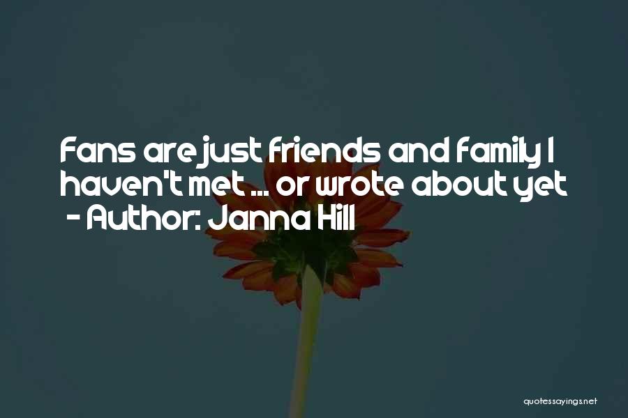 Janna Hill Quotes 1365113