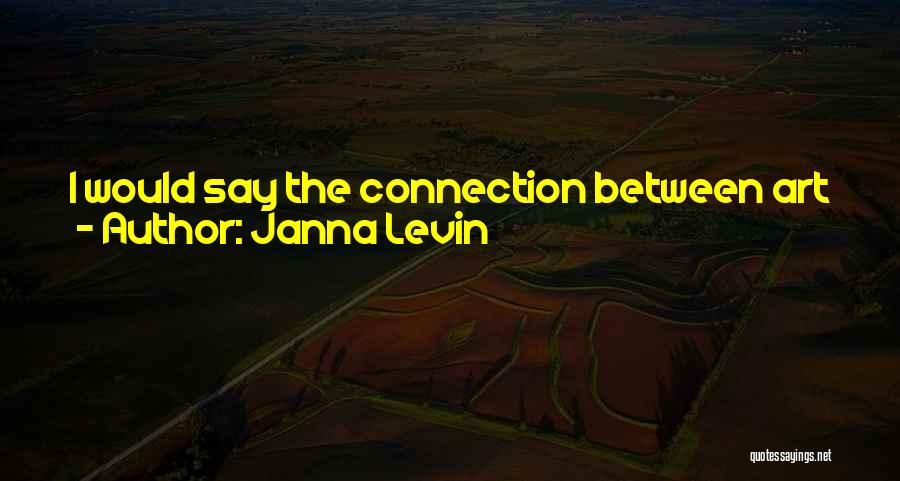 Janna Quotes By Janna Levin