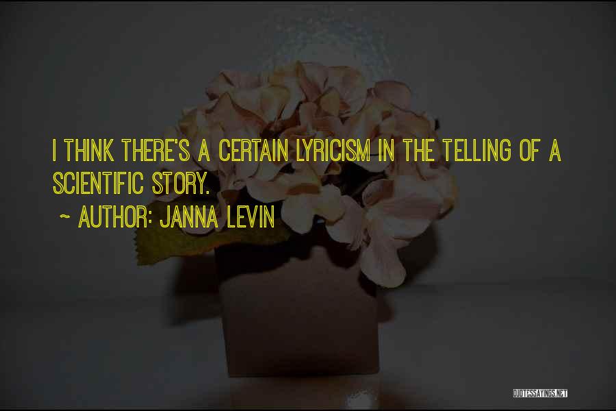 Janna Quotes By Janna Levin