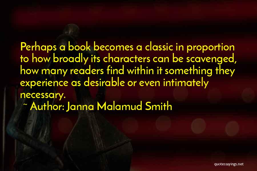 Janna Quotes By Janna Malamud Smith