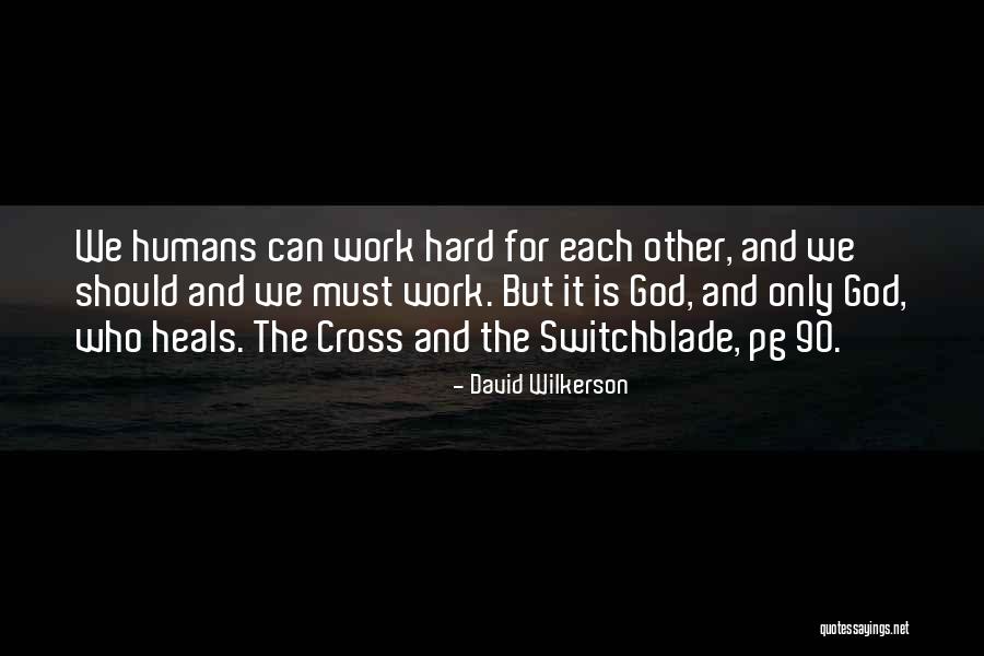 Jannahs Kitchen Quotes By David Wilkerson Jannahs Kitchen Quotes By David Wilkerson