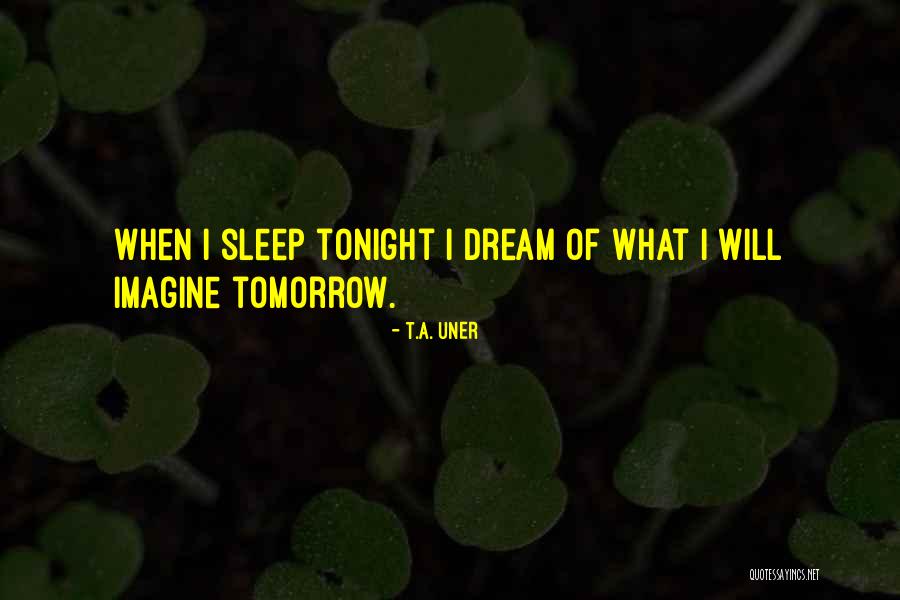 Jannali Quotes By T.A. Uner Jannali Quotes By T.A. Uner
