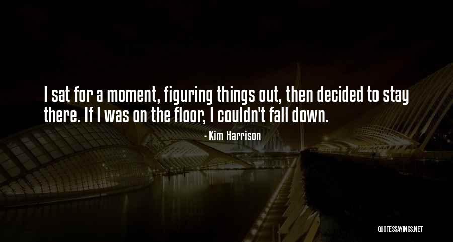 Jannelle Quotes By Kim Harrison Jannelle Quotes By Kim Harrison