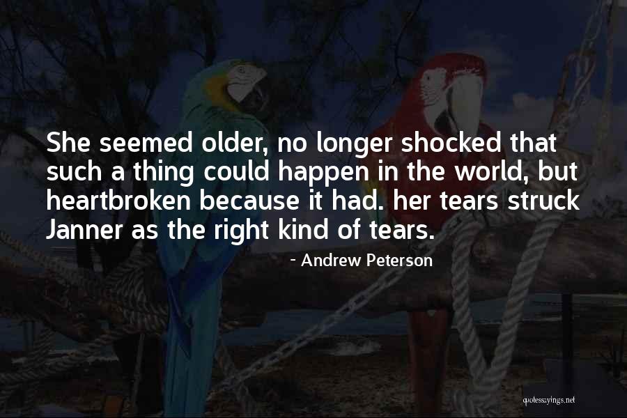Janner Quotes By Andrew Peterson Janner Quotes By Andrew Peterson