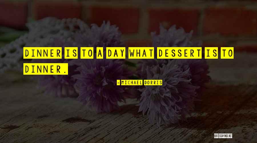 Jannet Garcia Quotes By Michael Dorris Jannet Garcia Quotes By Michael Dorris