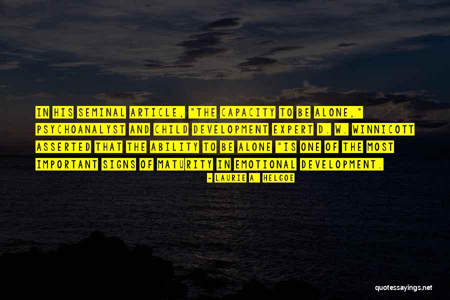 Jannett Jackson Quotes By Laurie A. Helgoe Jannett Jackson Quotes By Laurie A. Helgoe
