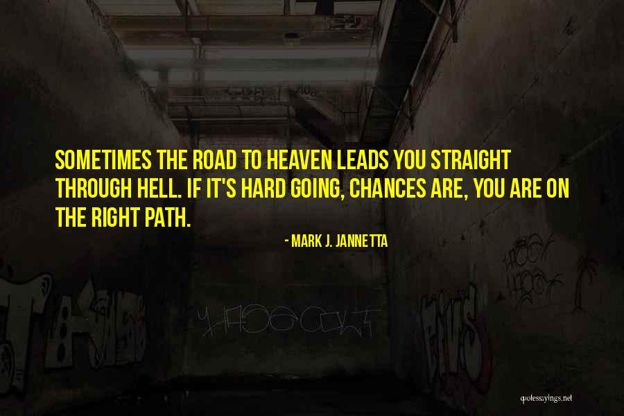 Jannetta Quotes By Mark J. Jannetta Jannetta Quotes By Mark J. Jannetta