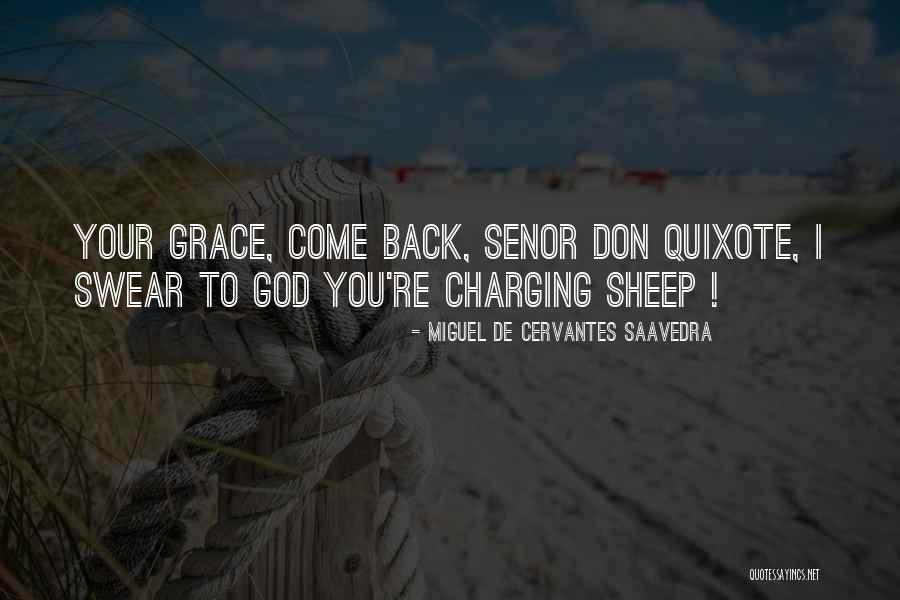 Jannetta Quotes By Miguel De Cervantes Saavedra Jannetta Quotes By Miguel De Cervantes Saavedra