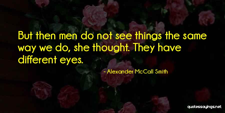 Jannetta Spahn Quotes By Alexander McCall Smith Jannetta Spahn Quotes By Alexander McCall Smith