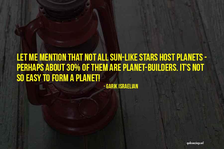 Jannika Dodge Quotes By Garik Israelian Jannika Dodge Quotes By Garik Israelian