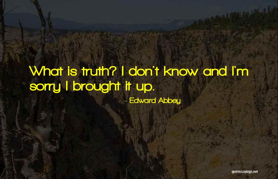 Jannike Holtedahl Quotes By Edward Abbey Jannike Holtedahl Quotes By Edward Abbey