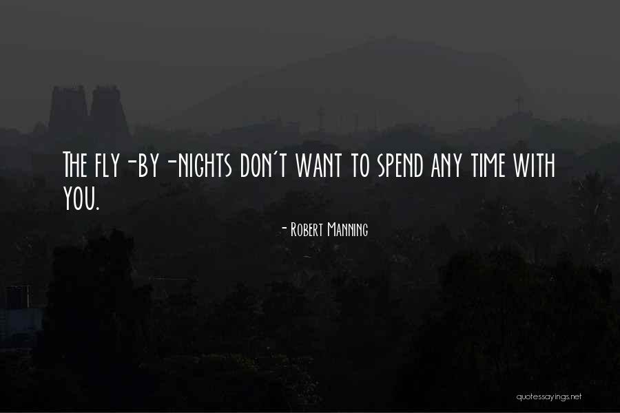 Jannike Holtedahl Quotes By Robert Manning Jannike Holtedahl Quotes By Robert Manning