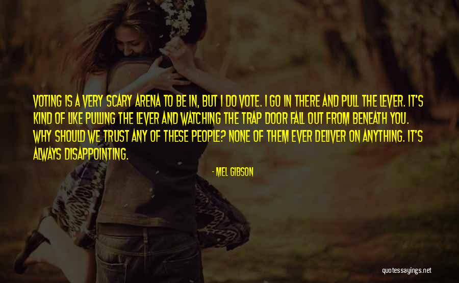 Jannon Rogers Quotes By Mel Gibson Jannon Rogers Quotes By Mel Gibson