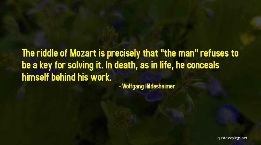 Jannon Rogers Quotes By Wolfgang Hildesheimer Jannon Rogers Quotes By Wolfgang Hildesheimer