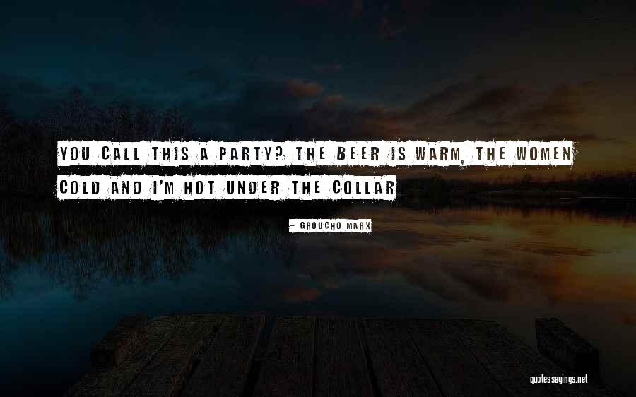 Jannone Maderas Quotes By Groucho Marx Jannone Maderas Quotes By Groucho Marx