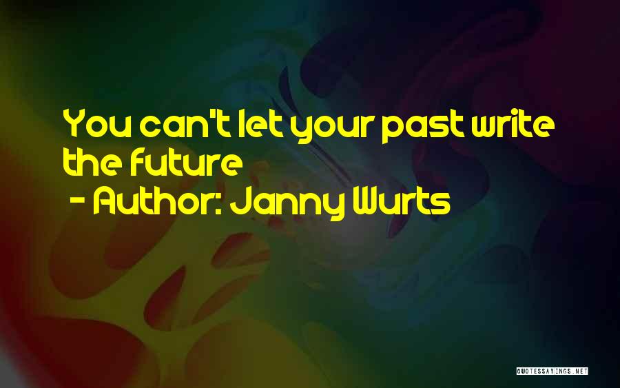Janny Wurts Quotes 1090752