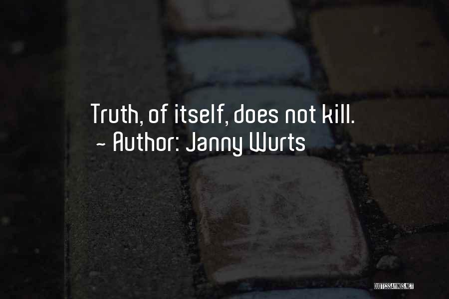 Janny Wurts Quotes 1301619