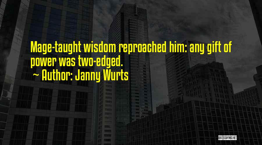 Janny Wurts Quotes 1634268
