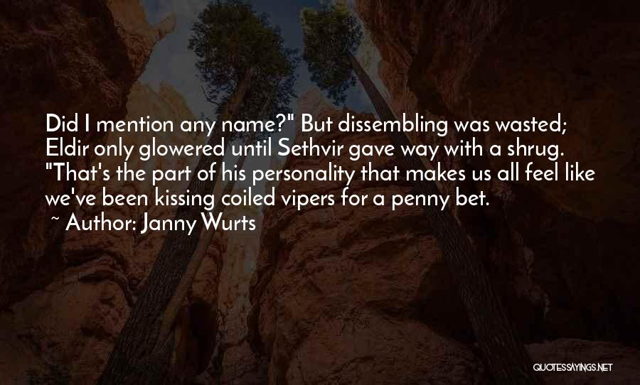 Janny Wurts Quotes 1856205