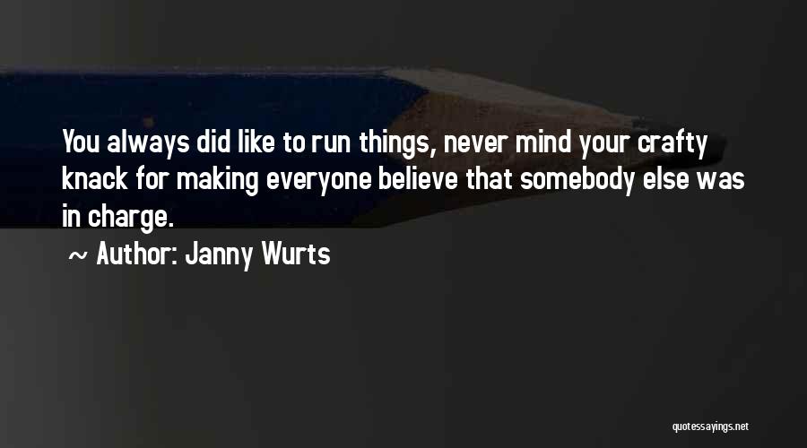 Janny Wurts Quotes 200645