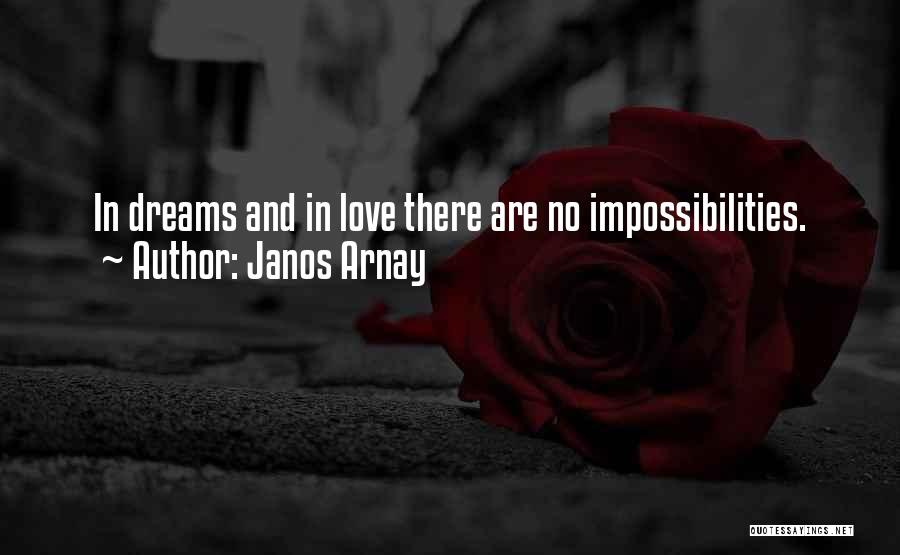 Janos Arnay Quotes 1207861
