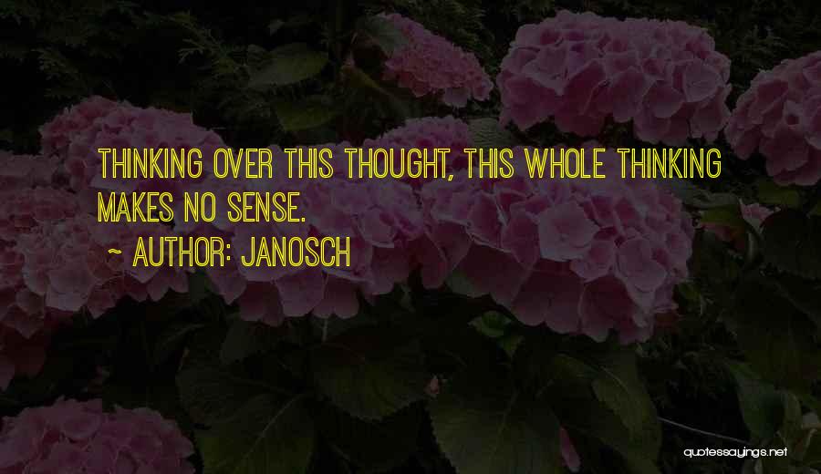 Janosch Quotes 1953642