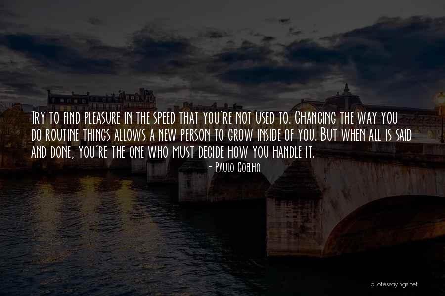 Janovitz Band Quotes By Paulo Coelho Janovitz Band Quotes By Paulo Coelho