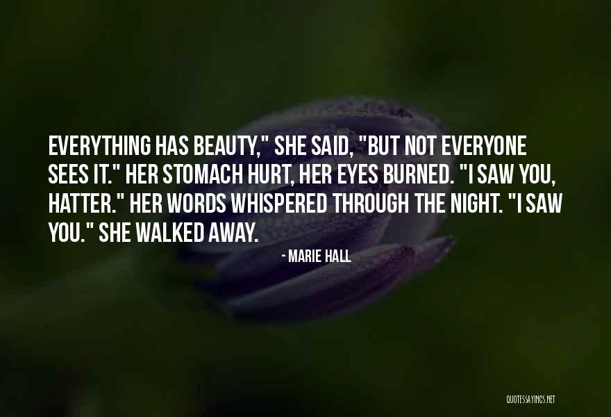 Janower Dentist Quotes By Marie Hall Janower Dentist Quotes By Marie Hall