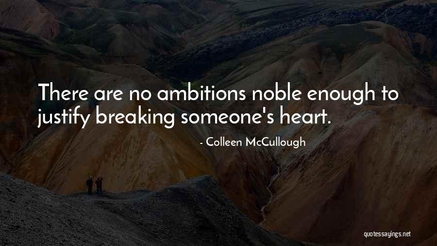 Janowicz Ophthalmologist Quotes By Colleen McCullough Janowicz Ophthalmologist Quotes By Colleen McCullough