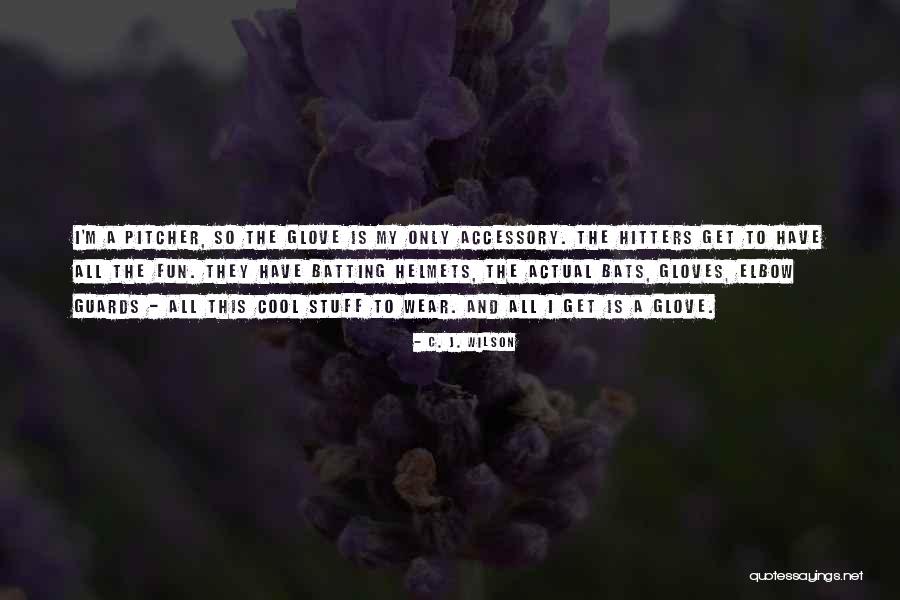 Janowski Greenhouse Quotes By C. J. Wilson Janowski Greenhouse Quotes By C. J. Wilson