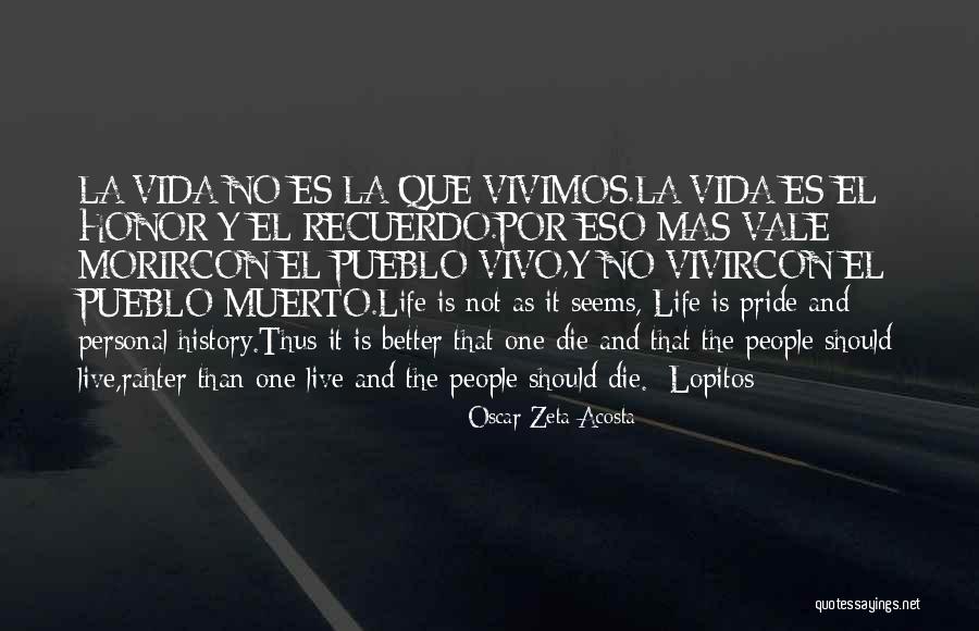 Janray Tessime Quotes By Oscar Zeta Acosta Janray Tessime Quotes By Oscar Zeta Acosta