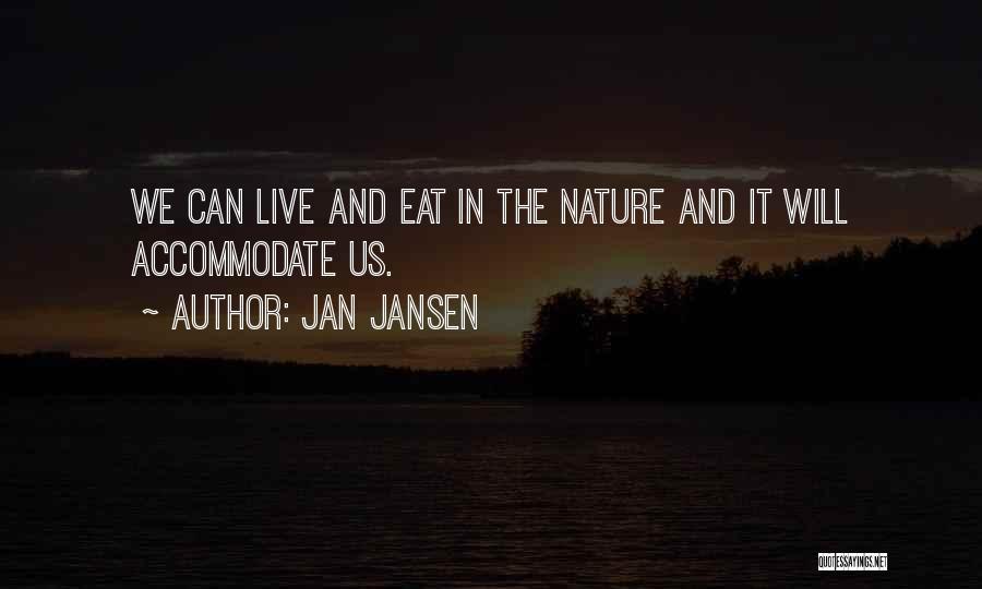 Jansen Quotes By Jan Jansen