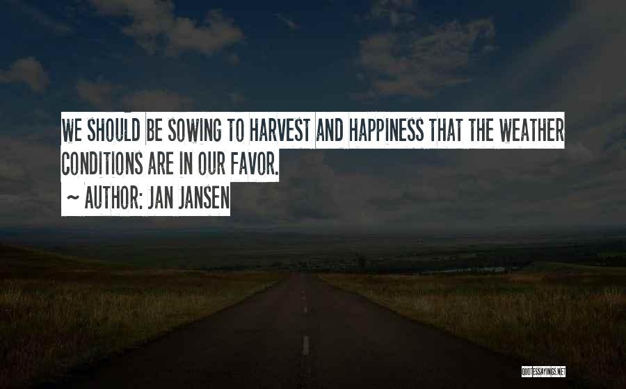 Jansen Quotes By Jan Jansen