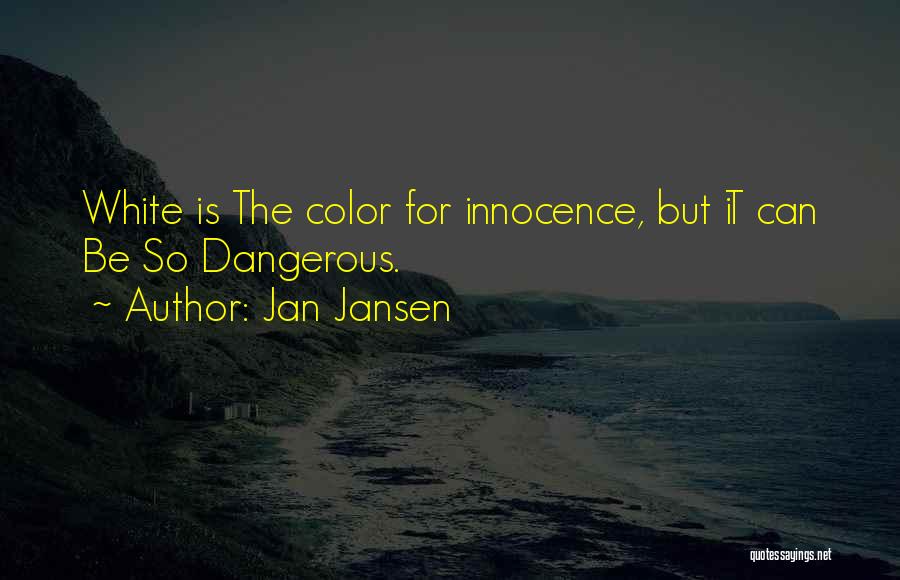 Jansen Quotes By Jan Jansen