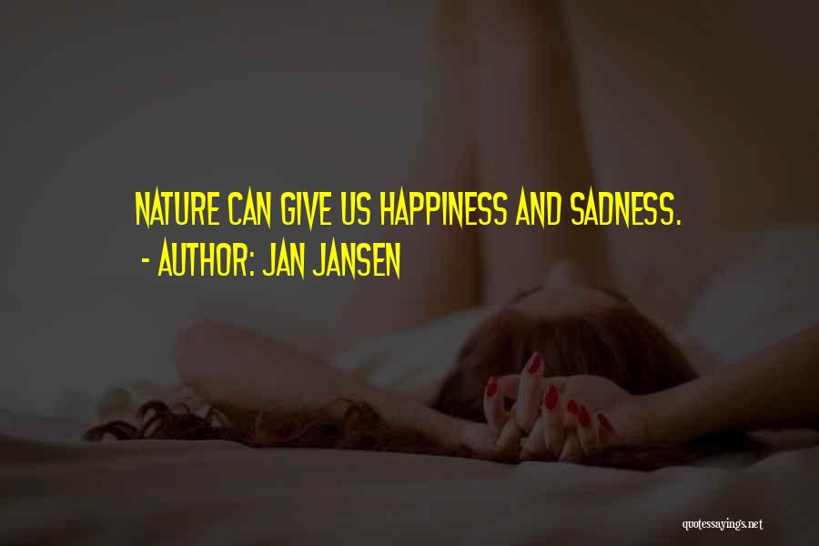 Jansen Quotes By Jan Jansen