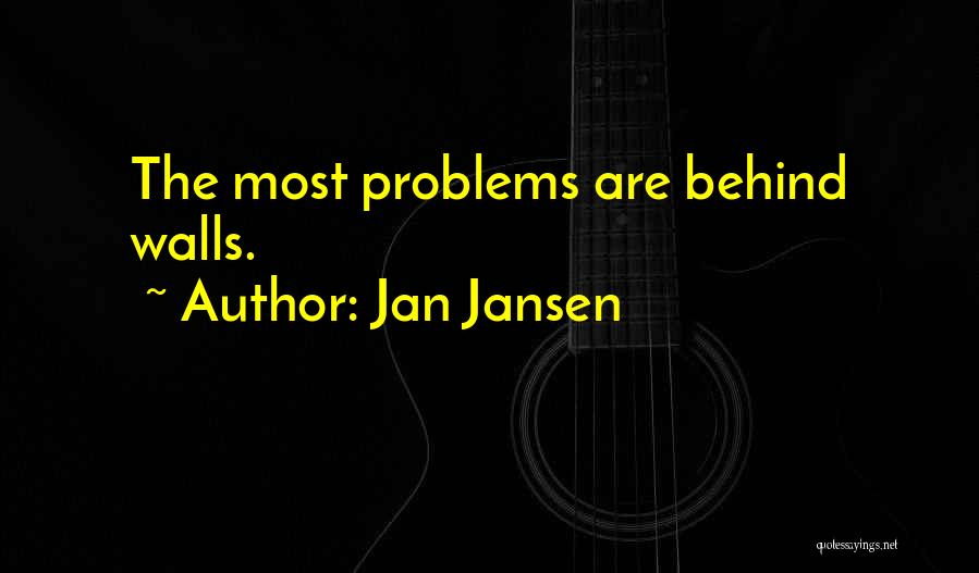 Jansen Quotes By Jan Jansen