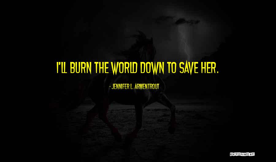 Jansma Family Eyecare Quotes By Jennifer L. Armentrout Jansma Family Eyecare Quotes By Jennifer L. Armentrout