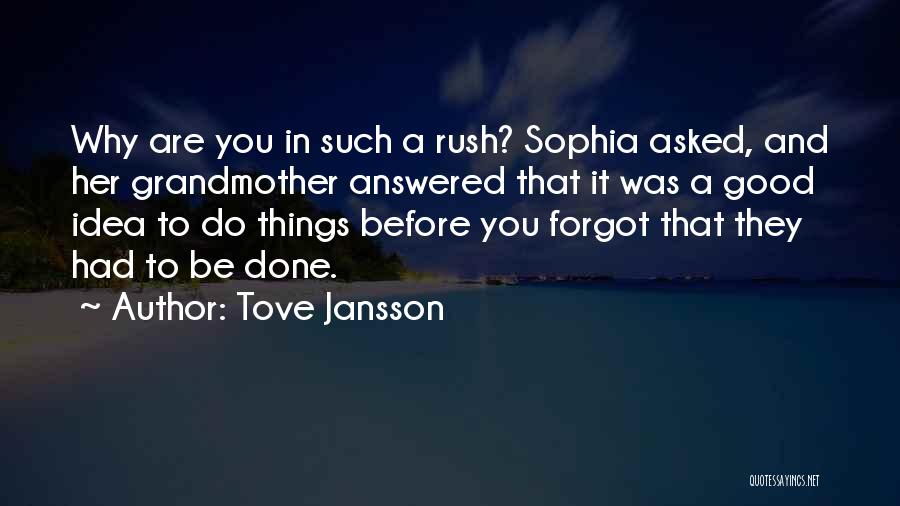 Jansson Quotes By Tove Jansson