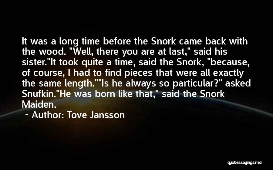 Jansson Quotes By Tove Jansson