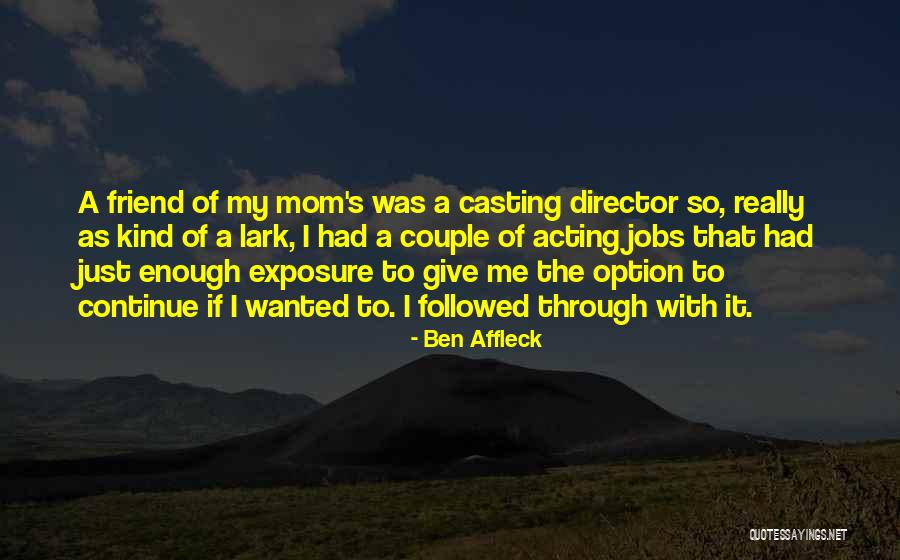 Jantelag Quotes By Ben Affleck Jantelag Quotes By Ben Affleck