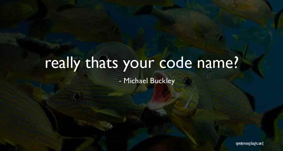 Jantzen Backpacks Quotes By Michael Buckley Jantzen Backpacks Quotes By Michael Buckley