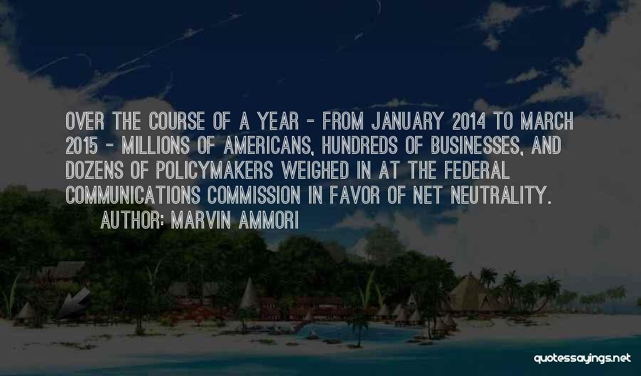 January 1 2014 Quotes By Marvin Ammori