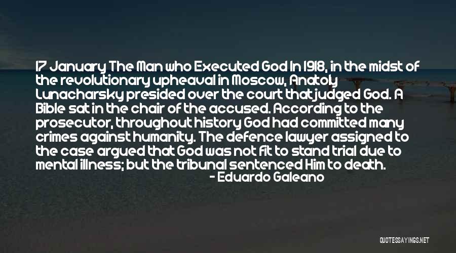January 17 Quotes By Eduardo Galeano January 17 Quotes By Eduardo Galeano