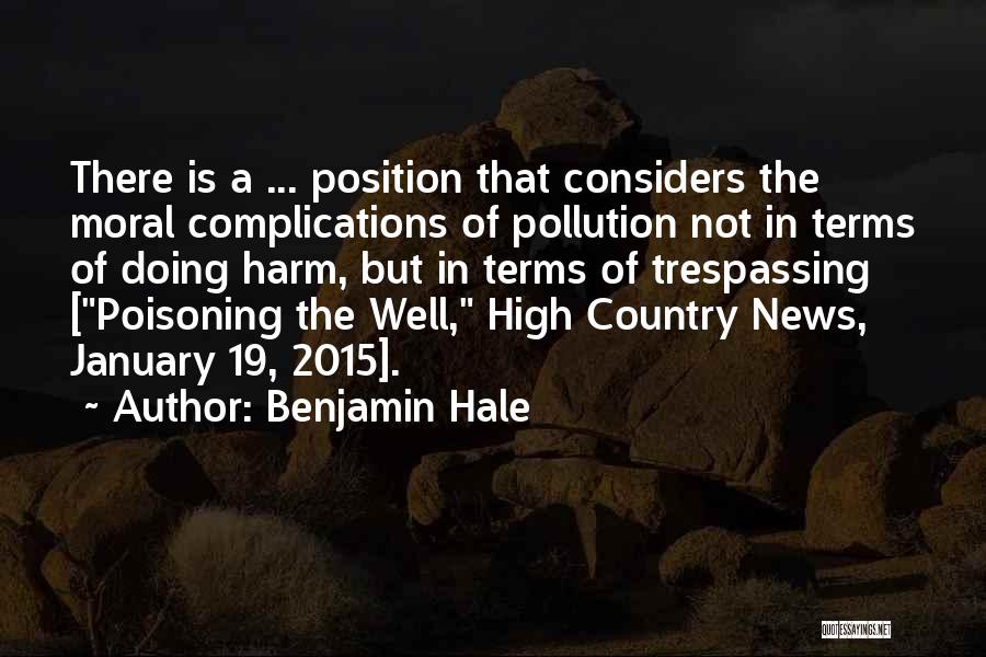 January 19 Quotes By Benjamin Hale