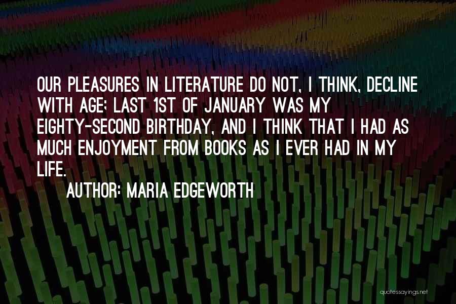 January 1st Quotes By Maria Edgeworth